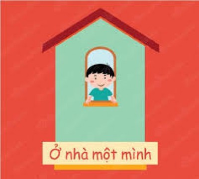 Kỹ năng an toàn khi ở nhà